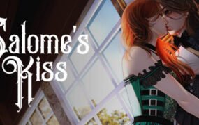 莎乐美之吻/Salomes Kiss（Build.8628348+DLC）