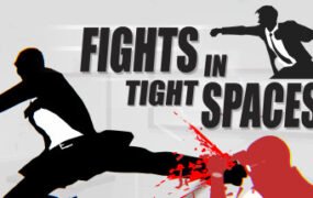 狭小空间战斗/Fights in Tight Spaces（正式版）