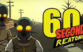 60秒重制版/60 Seconds! Reatomized（v1.1.1.9）