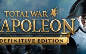 全面战争：拿破仑/Napoleon: Total War
